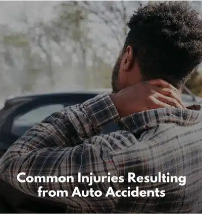 Common Injuries Resulting from Auto Accidents